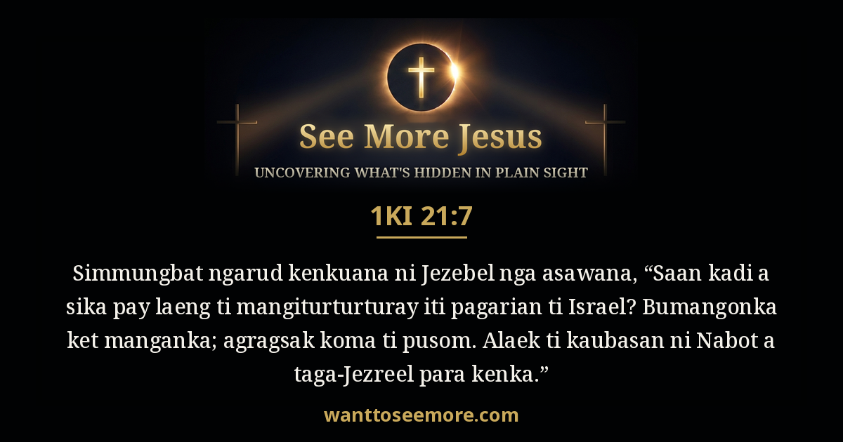 1KI 21:7