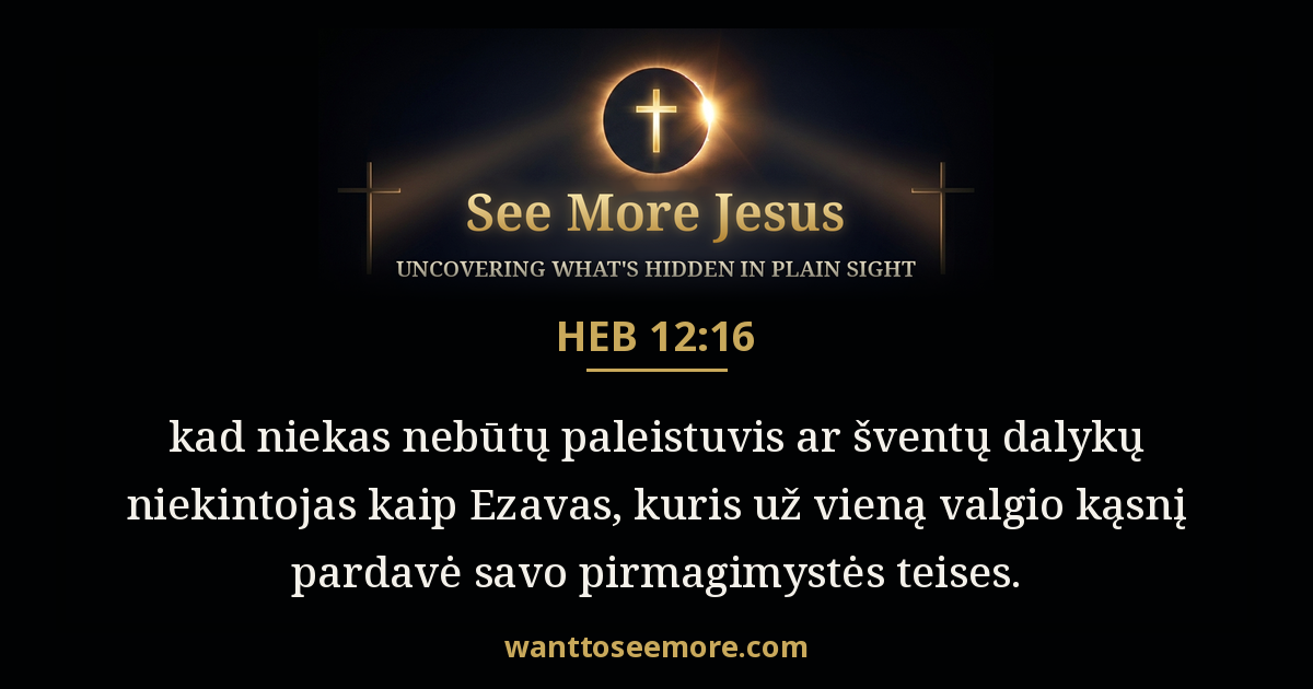 Hebrews 12:16