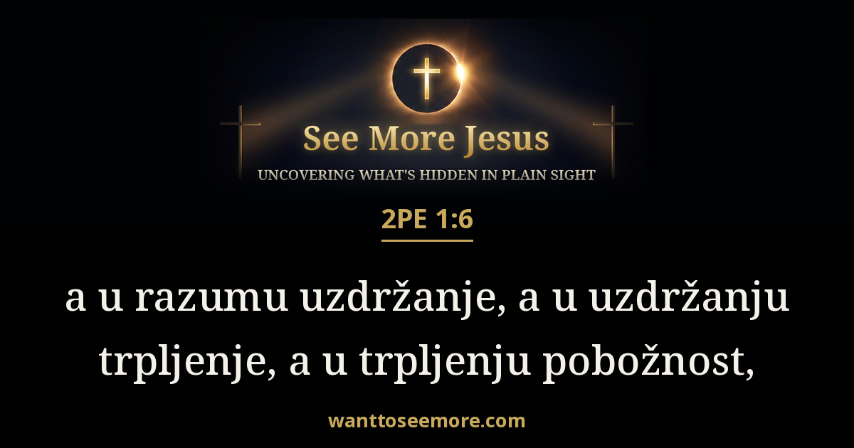 2 Peter 1:6