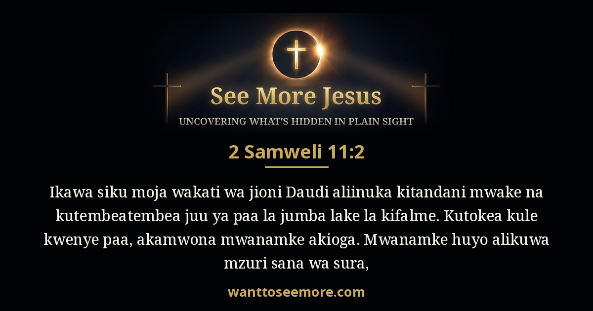 2 Samuel 11:2