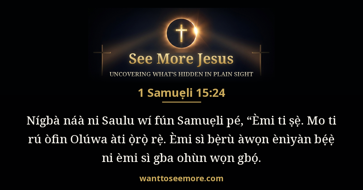 1 Samuel 15:24
