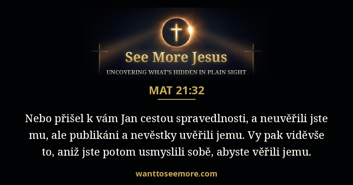Matthew 21:32