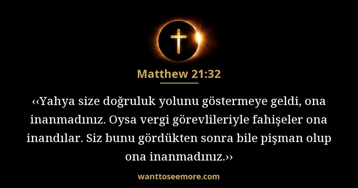 Matthew 21:32