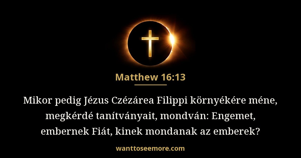 Matthew 16:13