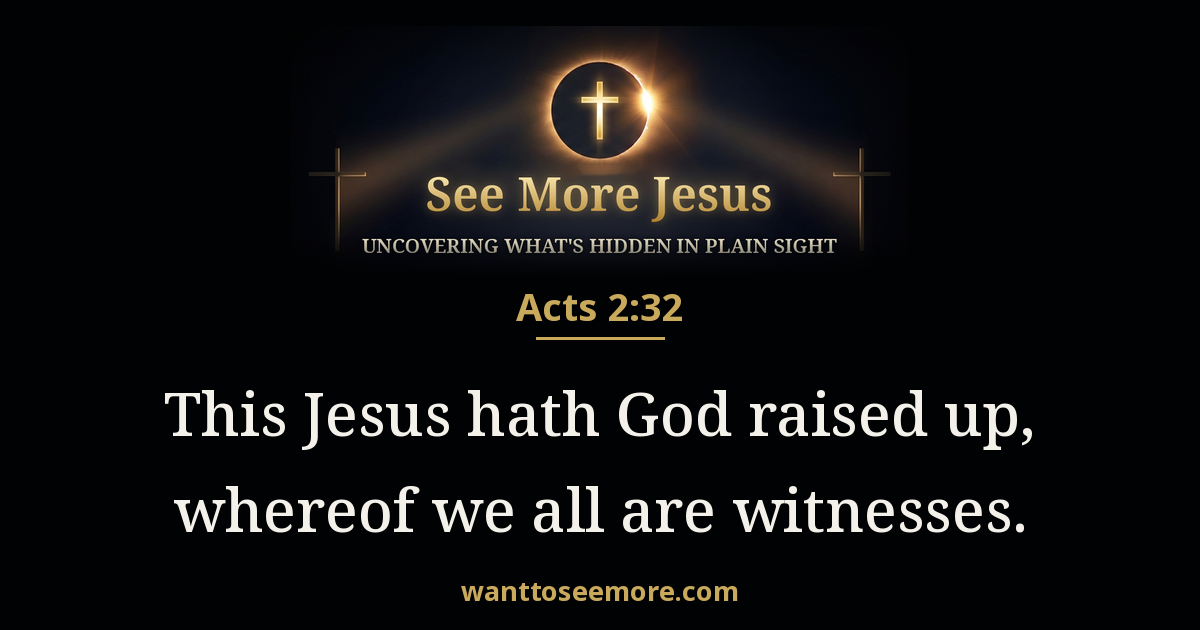 Acts 2:32