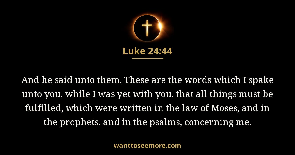 Luke 24:44