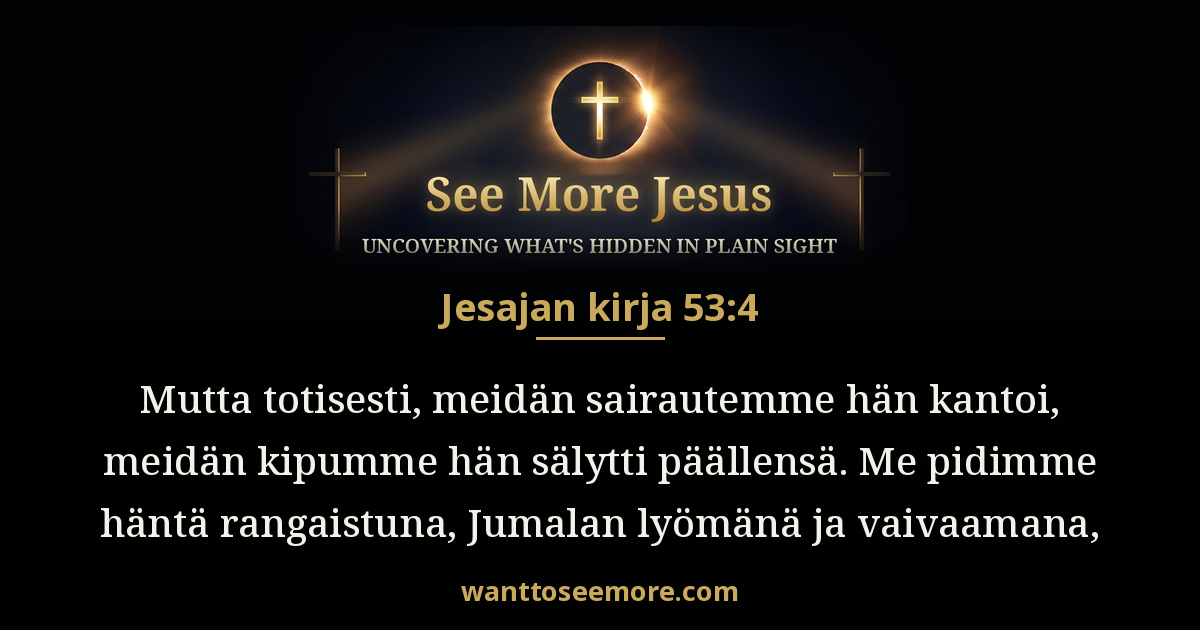 Isaiah 53:4