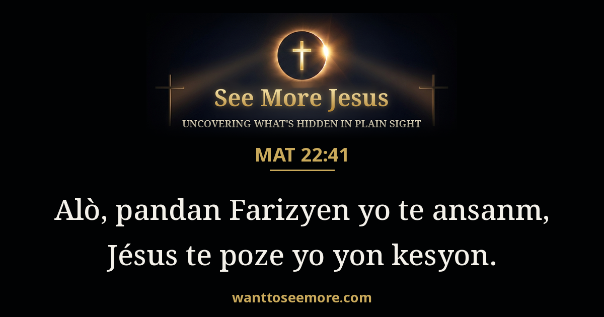 Matthew 22:41
