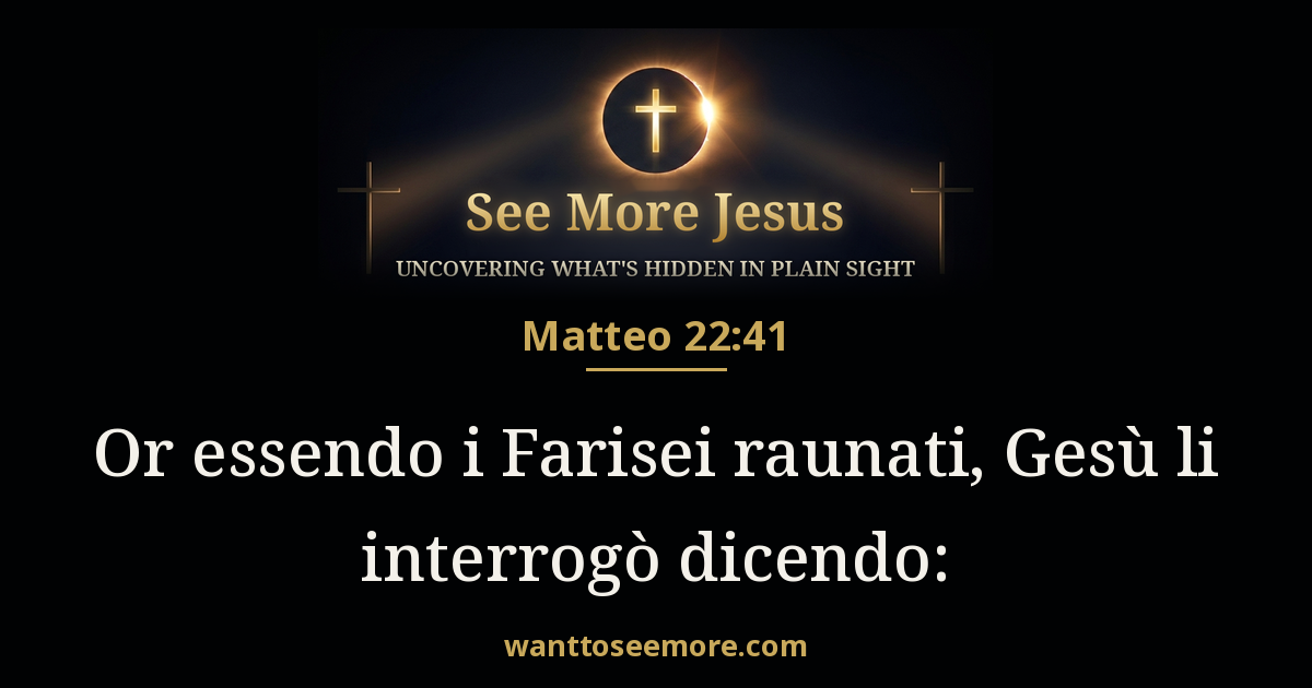 Matthew 22:41