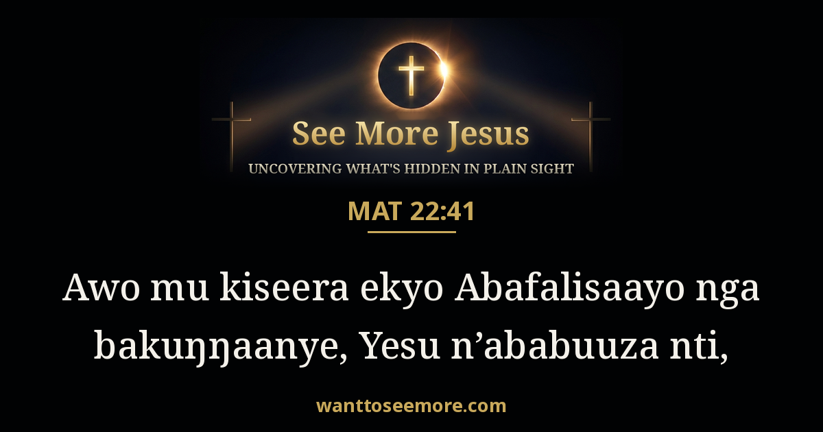 Matthew 22:41