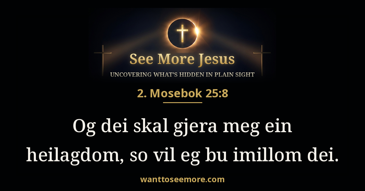 Exodus 25:8