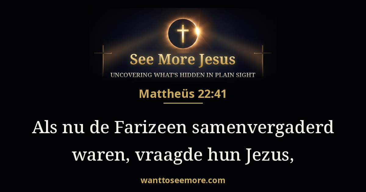 Matthew 22:41