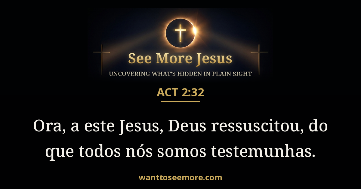 Acts 2:32