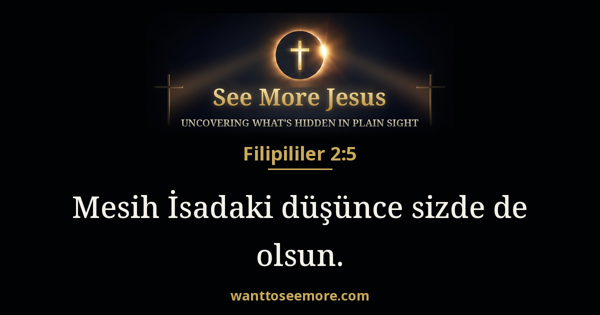 Filipililer 2:5