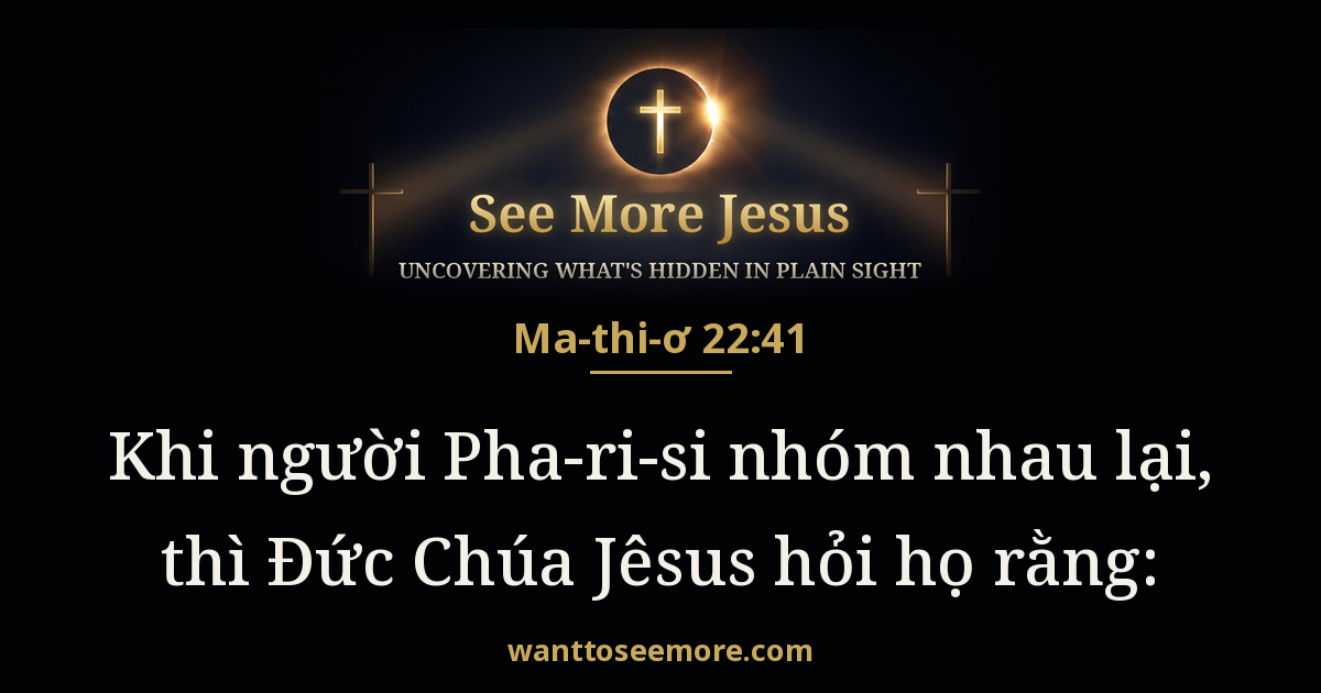 Matthew 22:41