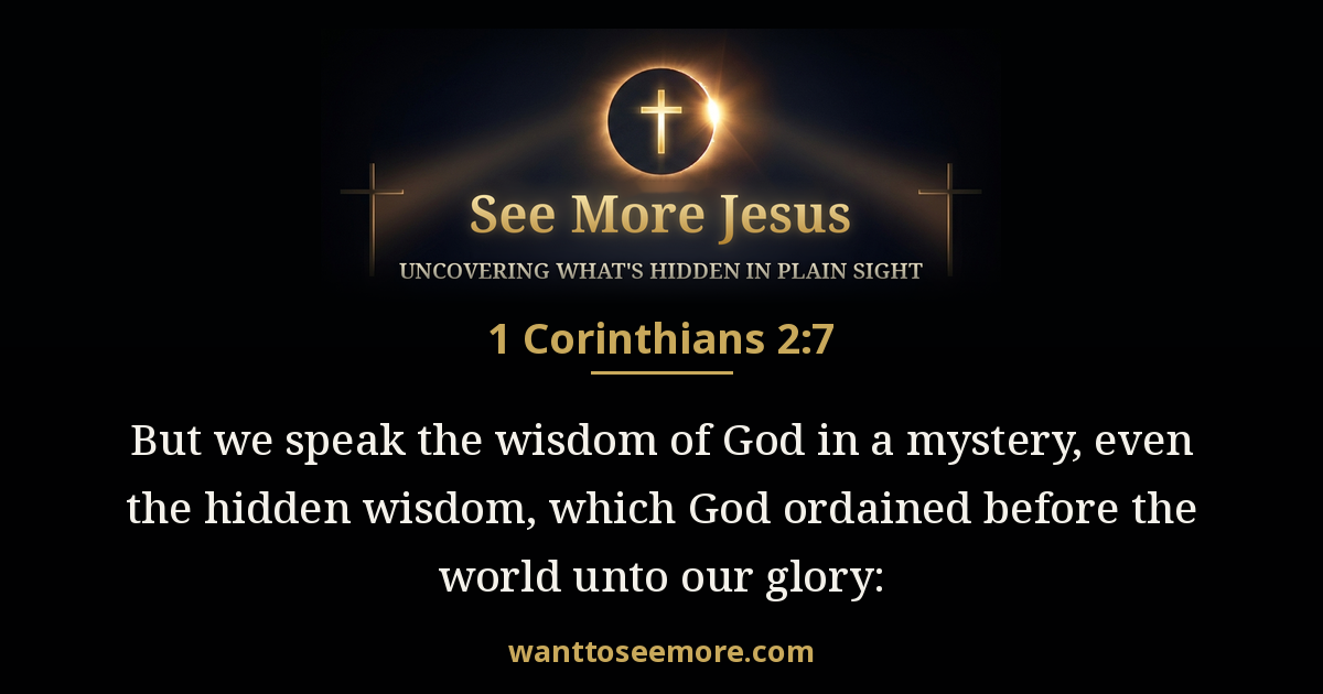 1 Corinthians 2:7