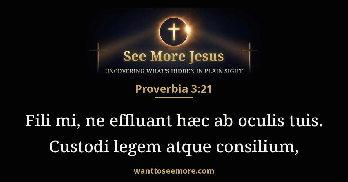 Proverbs 3:21