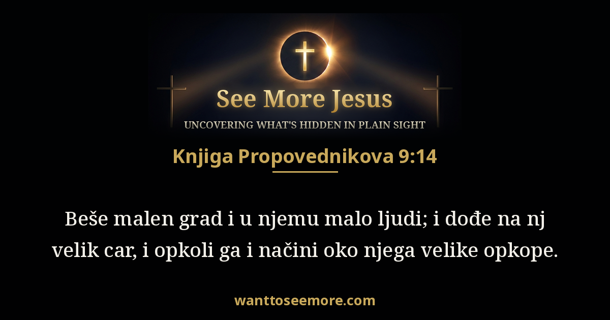 Ecclesiastes 9:14